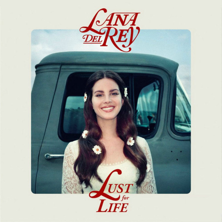 Lana Del Rey, Lust for Life, Beautiful People Beautiful Problems